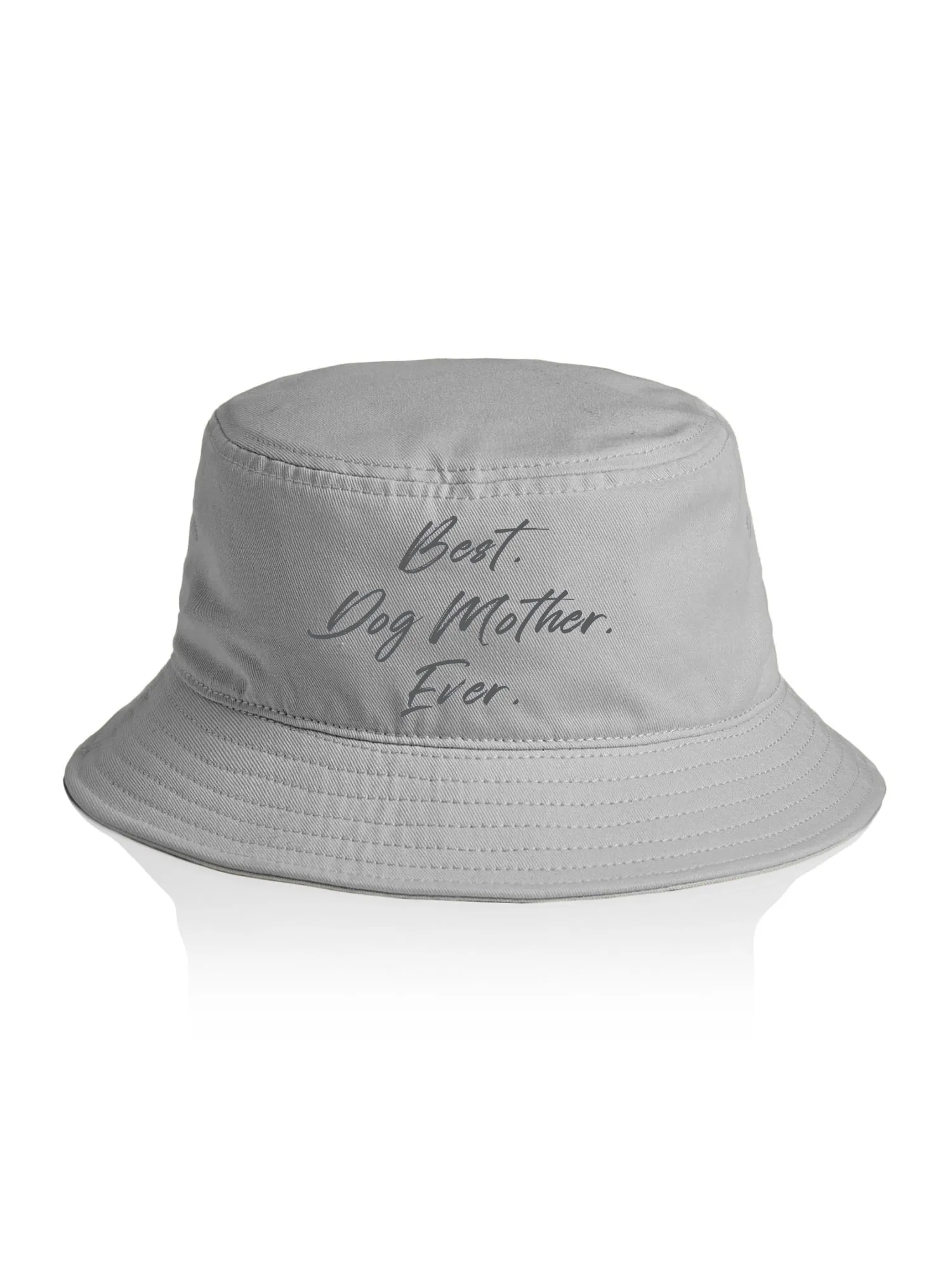 Best. Dog Mother. Ever. Bucket Hat