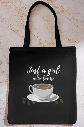 Black Just A Girl Who Loves Coffee 2.0 Tote Bag with Zipper