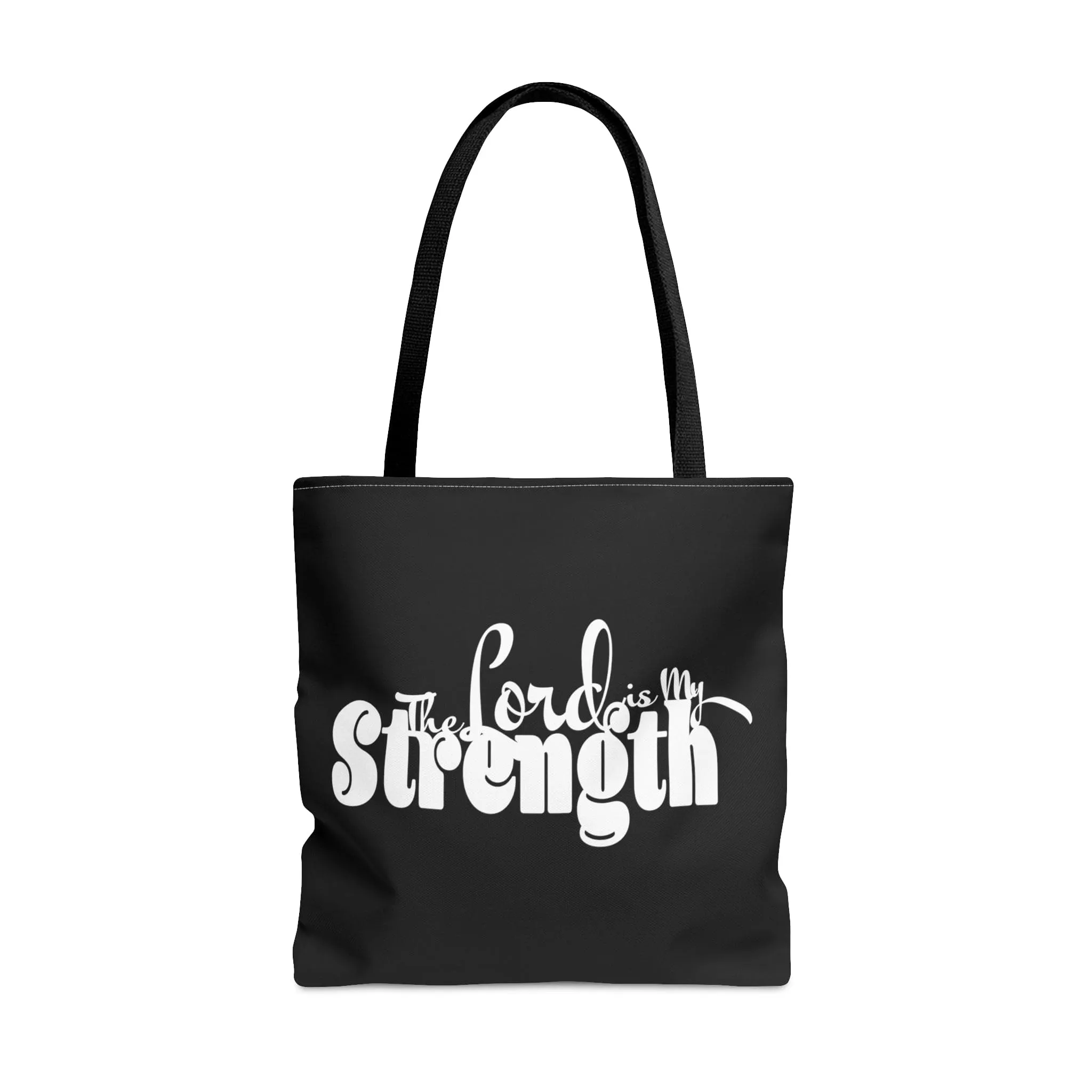 Canvas Tote Bag The Lord Is My Strength Print